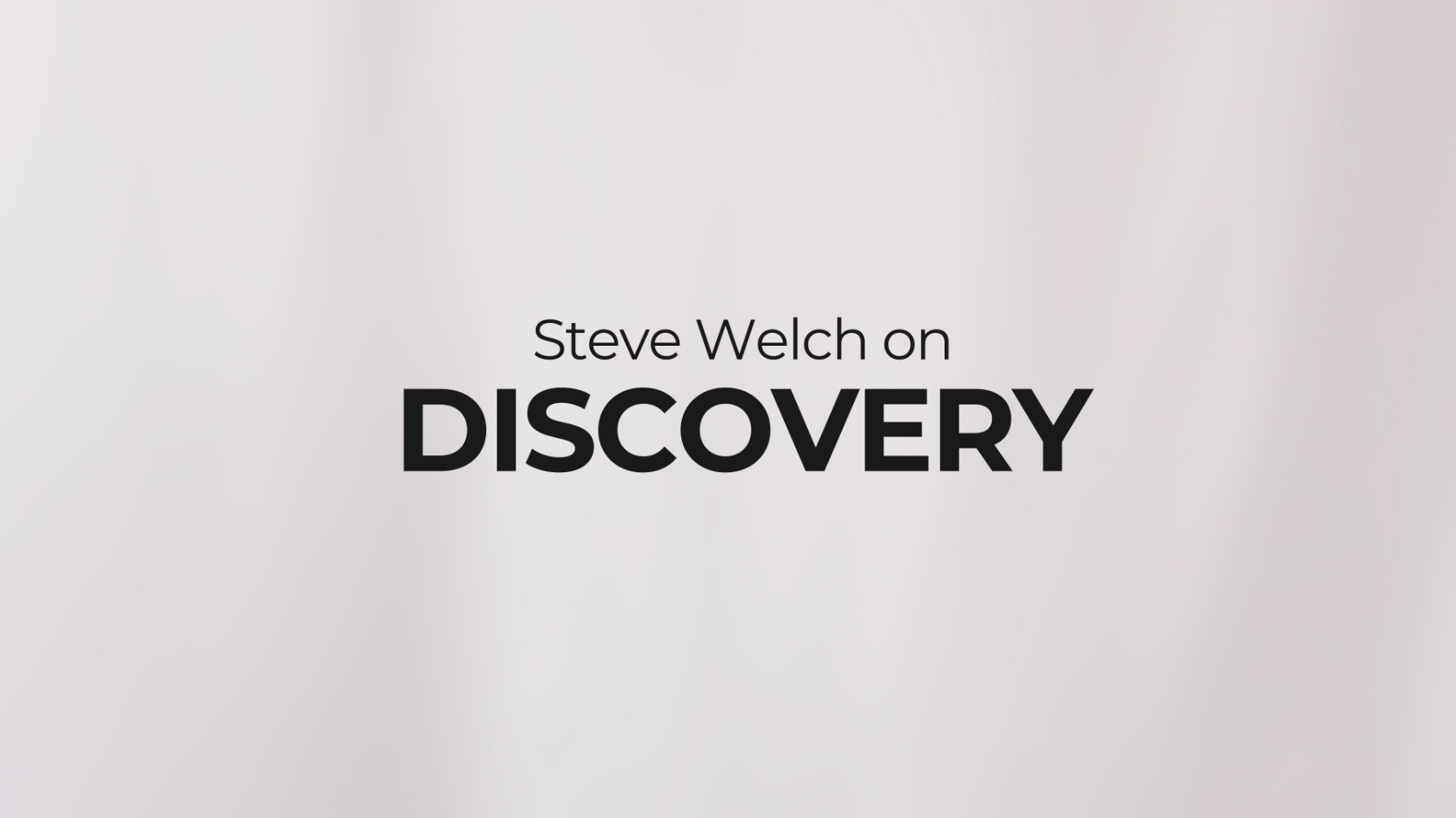 Experience Excellence: Discovery