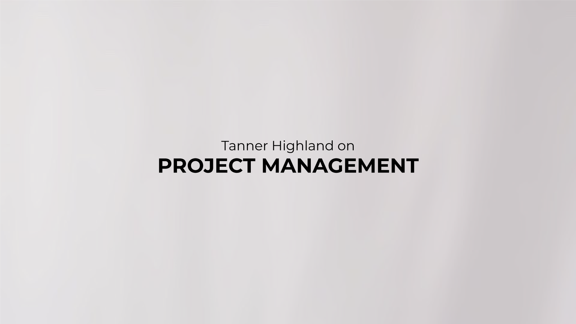 Experience Excellence: Project Management