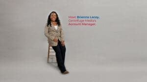 Q&A with Brienna Lacey: Account Manager